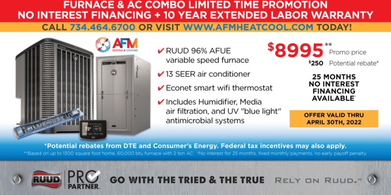 Spring 2022 Special: New Furnace + AC Combo No Interest Financing. Limited Time Promotion
