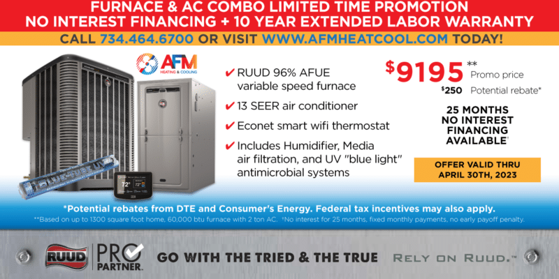 Winter + Spring 2023 Special: New Furnace + AC Combo No Interest Financing – 10 Year Extended Labor Warranty. Limited Time Promotion